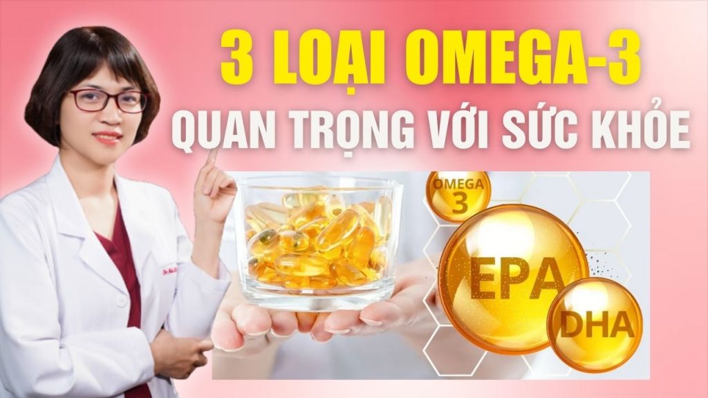 axit béo omega 3 Bs Mai Hoa