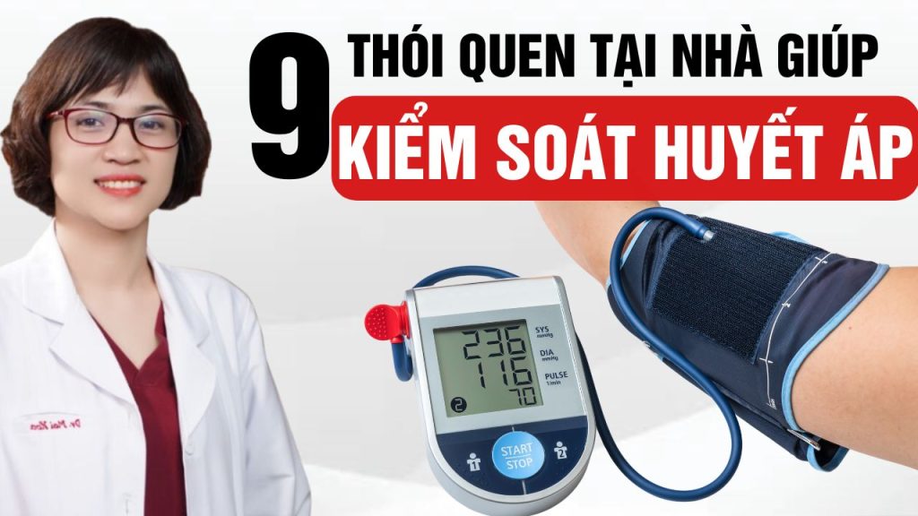 Kiểm soát huyết áp tại nhà