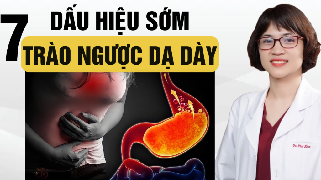 Dấu hiệu trào ngược dạ dày thực quản